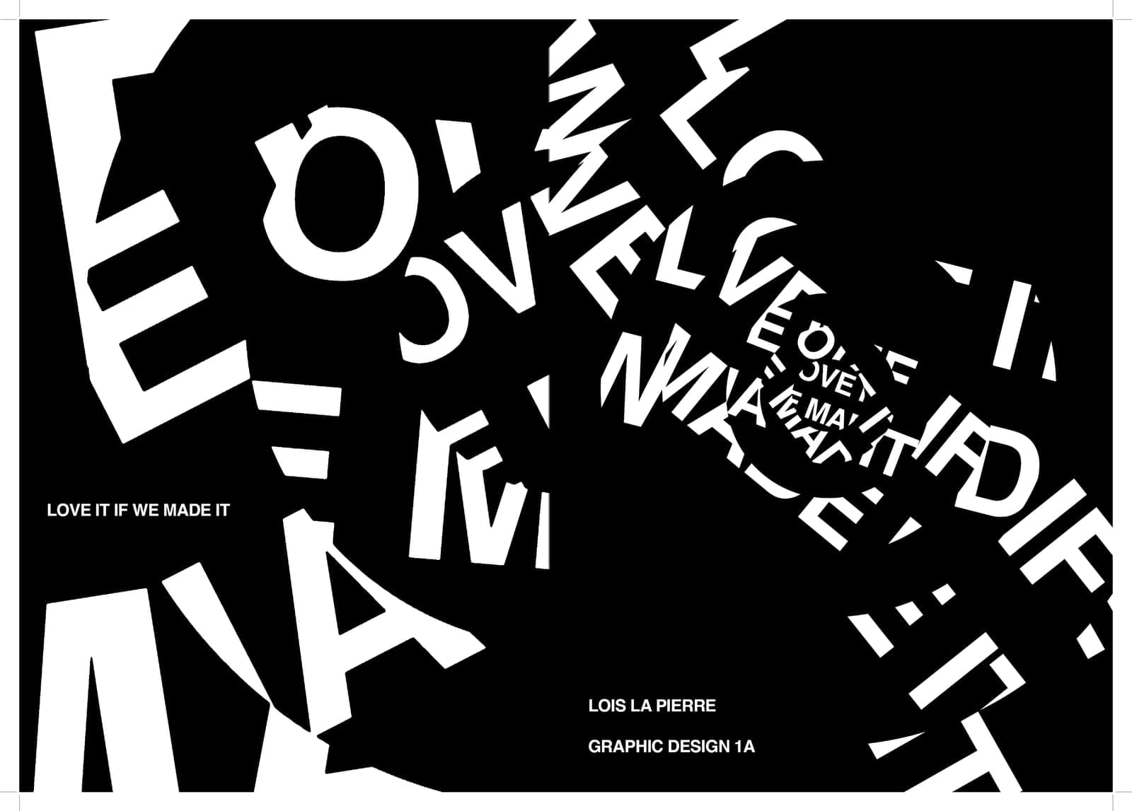 “Love it if we made it” type poster